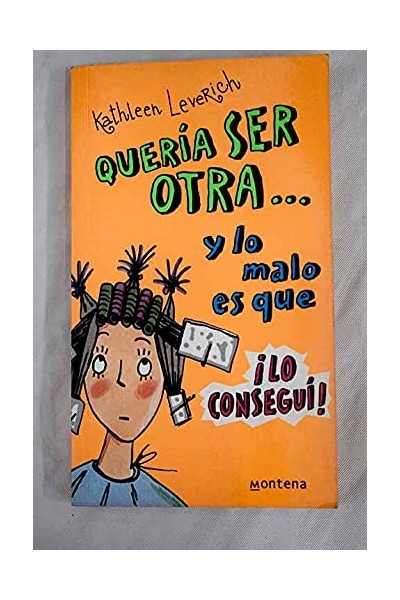 Queria Ser Otra... y Lo Malo Es Que. Lo Consegui!